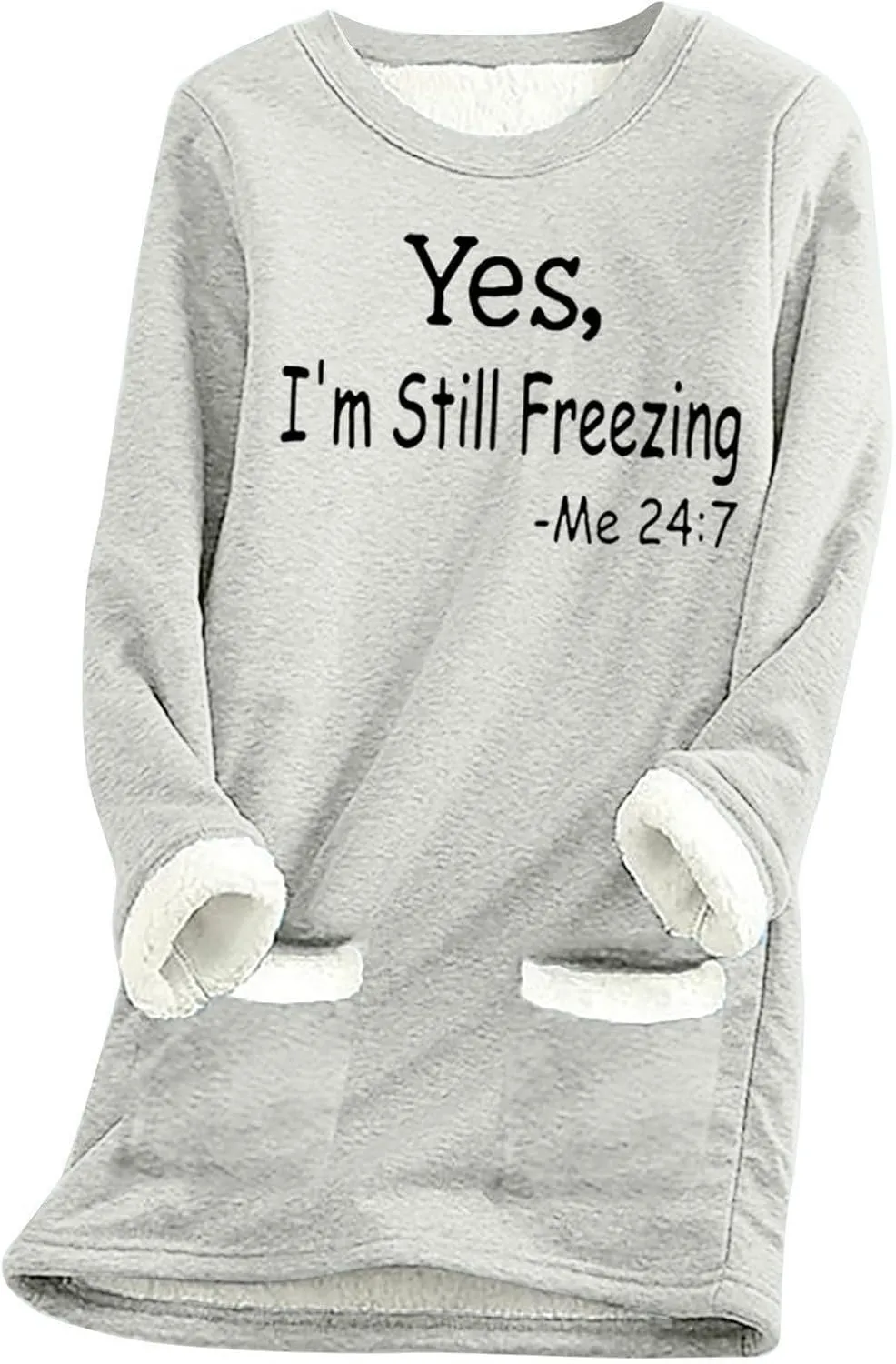 Yes,I'm Still -Me 24:7 Sherpa Lined Sweatshirt Women Faux Thermal Fluffy Coat Casual Loose Loungewear